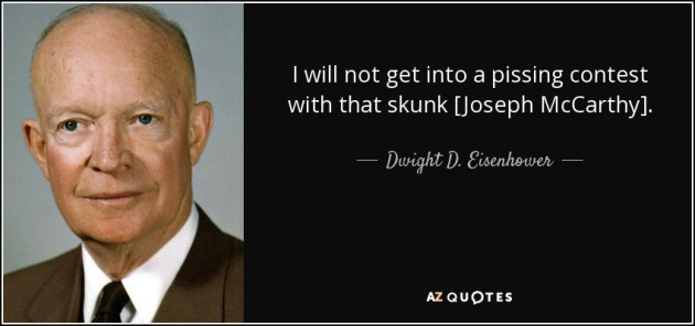 President Eisenhower Quote about Joe McCarthy